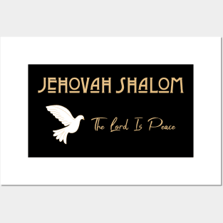 Jehovah Shalom _ The Lord Is Peace Posters and Art